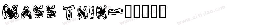 Mass Thin字体转换